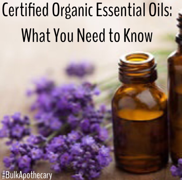 Certified Organic Essential Oils Bulk Apothecary Blog