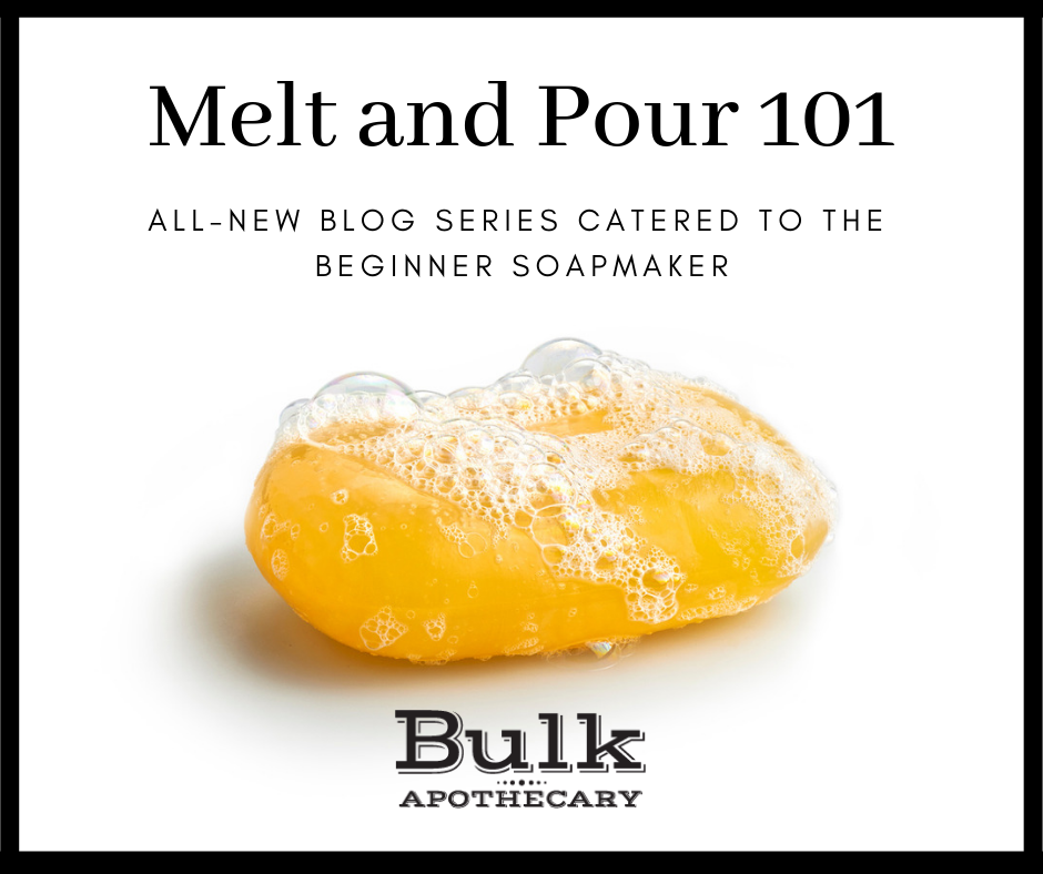 Melt and Pour Soap FAQs ~ Bulk Apothecary Blog